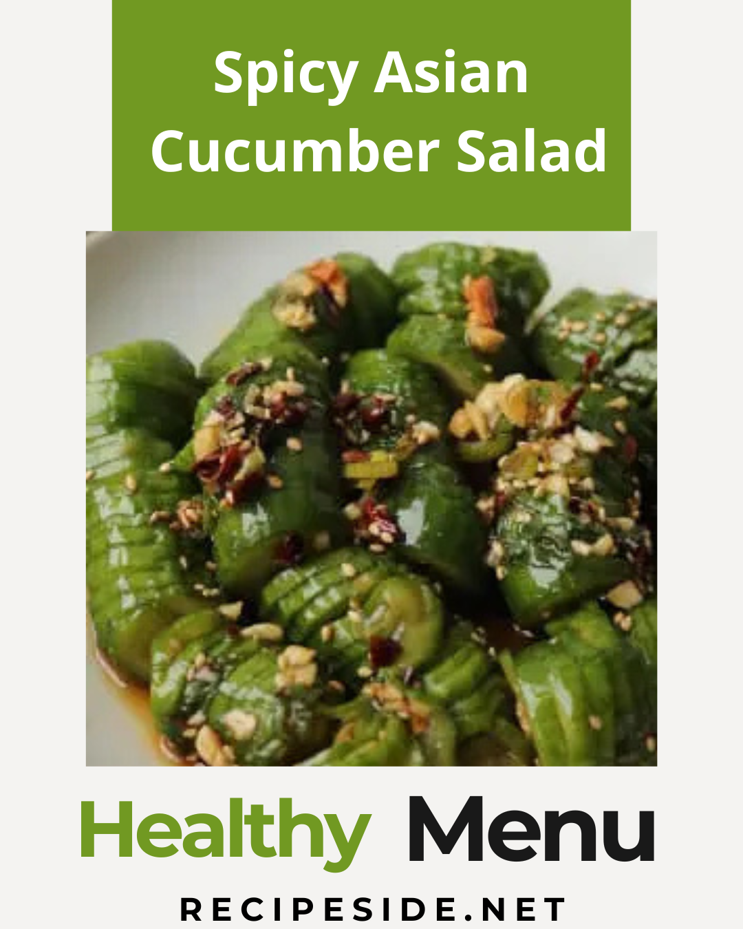 Spicy Asian cucumber salad